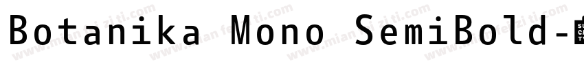 Botanika Mono SemiBold字体转换